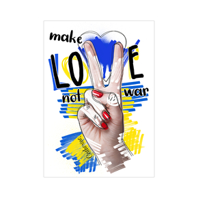 Reklamní plakát<br>Make Love, Not War